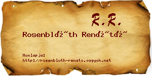 Rosenblüth Renátó névjegykártya
